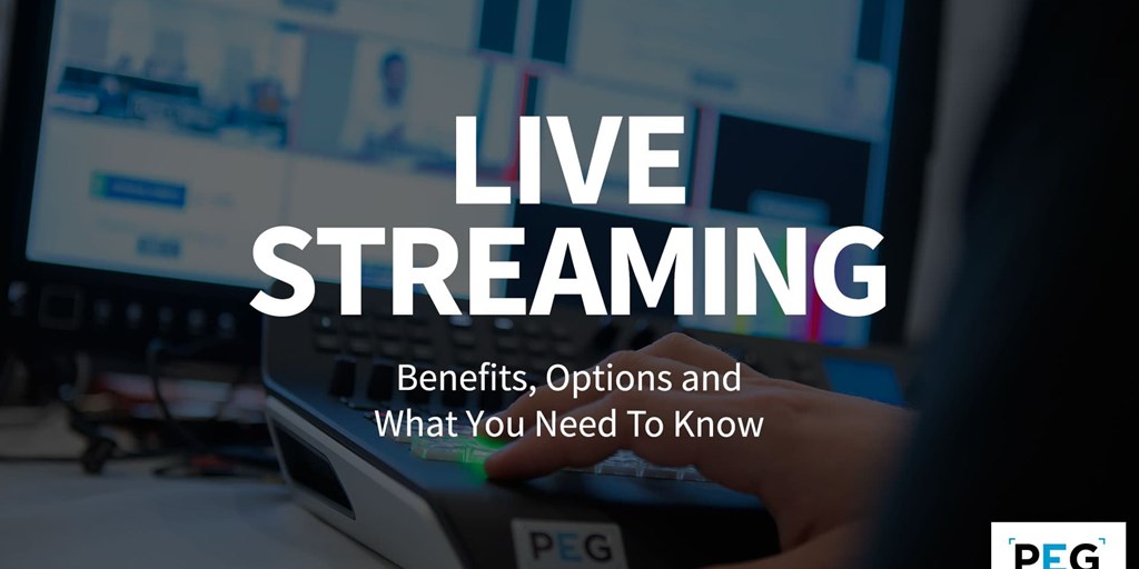 Live Streaming: What You Need To Know Blog Image