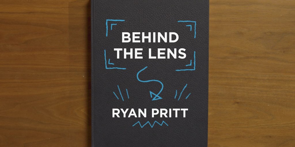 Behind the Lens - Ryan Pritt Blog Image