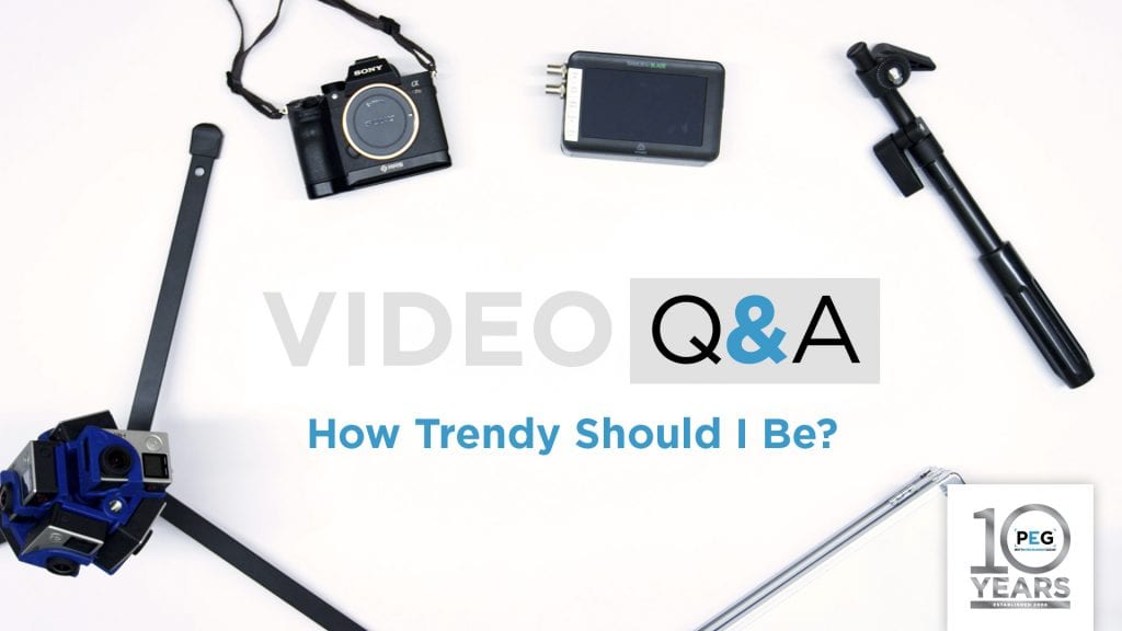 Blog Post Featured Image Video Trends Q and A How Trendy Should I Be by Ryan Pritt Akron Video Production