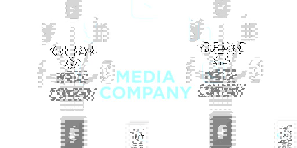 Your Brand As A Media Company Blog Image