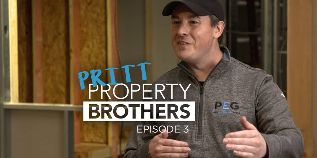 Pritt Property Brothers: Episode 3 Blog Image