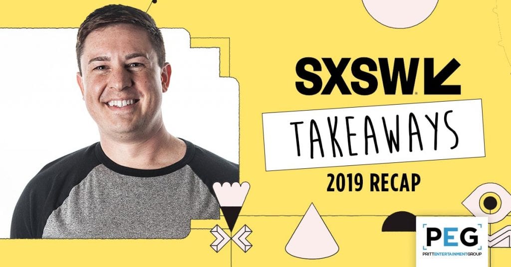 Blog Post Featured Image 2019 SXSW Recap Ryan Pritt Akron Video Production